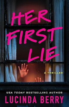 Her First Lie by Lucinda Berry