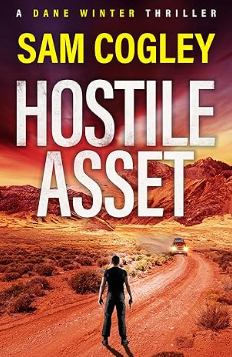 Hostile Asset by Sam Cogley